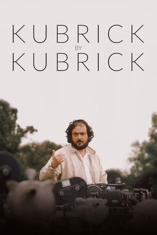 Kubrick by Kubrick poster