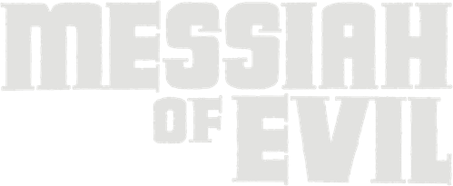 Messiah of Evil